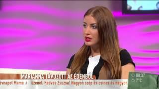 Éden Hotel Marianna örül hogy így esett ki? - 2015.03.25. - tv2.humokka