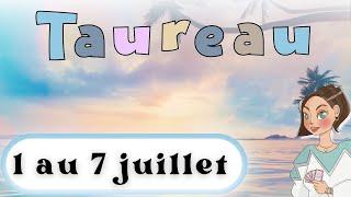 TAUREAU ️ DU 1 au 7 JUILLET I Joie sur de la concrétisation