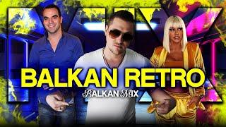  BALKAN PARTY MIX 2024 # RETRO EDITION  Vlada Matovic Dara Bubamara MC Yankoo..