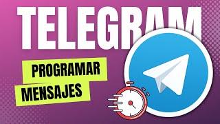 Como Programar Mensajes en TELEGRAM en IOS y ANDROID