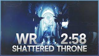 Shattered Throne Speedrun World Record 258