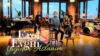 Erol Evgin – Yiğidim Aslanım Sevdiklerim 2 Official Video