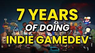 7 Years of Game Development Unity Indie Gamedev