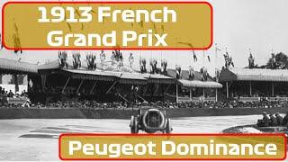 1913 French Grand Prix + Results
