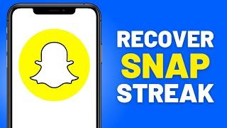 How to Recover Snap Streak If Youve Lost It EASY