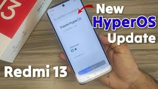 New HyperOS Update received for Redmi 13  Whats New?