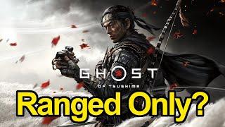 Can You Beat Ghost of Tsushima with Only Ranged Weapons? No But...