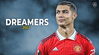 Cristiano Ronaldo 202223 • Dreamers • Skills & Goals  HD