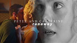 peter + catherine  runaway