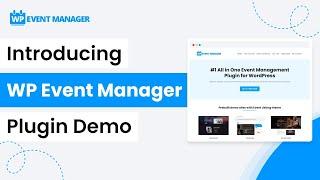 Introducing WP Event Manager Plugin Demo