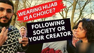 Question On Whether Wearing Hijab Is A Women’s Choice Or Not Ali VS Saudi Girl  Speakers Corner