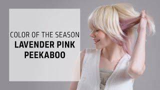 Lavender Pink Peekaboo Hair Color Tutorial  Goldwell Color of the Season  Goldwell Education Plus