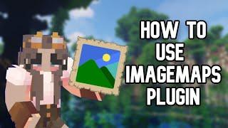 HOW TO USE THE IMAGEMAP PLUGIN  MINECRAFT