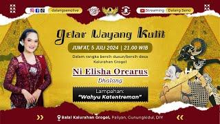 #LiveStreaming Wayang Kulit Ni Elisha Orcarus Alasso - WAHYU KATENTREMAN