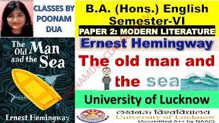 Semestervi Paper 2 modern literature Ernest Hemingway The old man and the sea BA English Lucknow Uni
