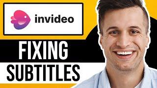 How to Fix Invideo Subtitles Quick Tutorial