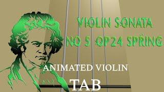 Violin Sonata No.5 Op.24 Spring Beethoven  - Animated Violin Tabs