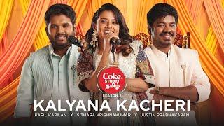 Coke Studio Tamil  Kalyana Kacheri  Kapil Kapilan x Sithara Krishnakumar x Justin Prabhakaran