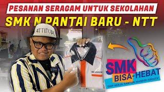 Review Pesanan Seragam SMK N PANTAI BARU NTT  Konveksi Tambang Jogjakarta