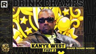 Kanye West On His Yeezy Brand Mental Health Larry Hoover & More Part 2  Drink Champs