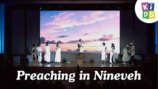 Preaching in Nineveh  Part 33  Vacation Bible Camp 2024