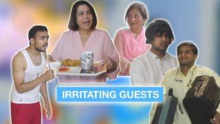 Irritating Guests ⎜Super Sindhi