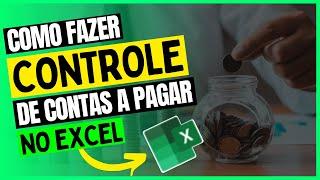 Como Fazer Planilha de CONTAS A PAGAR no Excel