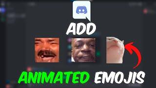 How to Add Animated Emojis to your Discord Server 2024 METHOD