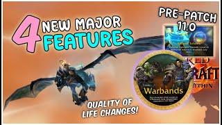 4 BIG Features & HUGE Quality of Life Changes TWW Pre-Patch