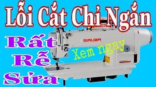 Cắt chỉ ngắn và cách sửa chữa  Dạy Nghề Nam Tuyển tại Bình Dương