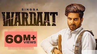 Wardaat Full video  Singga  Desi Crew  Latest Punjabi Songs 2019  Patiala Shahi Records