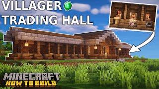 Minecraft How to Build a Villager Trading Hall