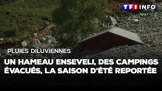 Pluies diluviennes  un hameau enseveli des campings évacués la saison d’été reportée