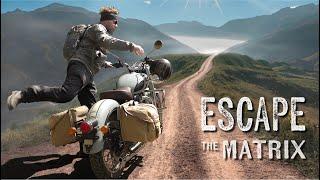 How to ESCAPE THE MATRIX Motorcycle Adventure & film photography