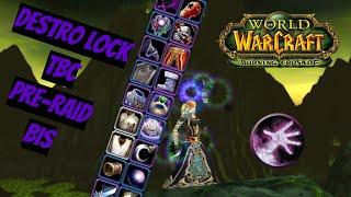 Пре-рейд БИС Чернокнижника  Destruction Warlock pre-raid BIS  WoW Burning Crusade TBC