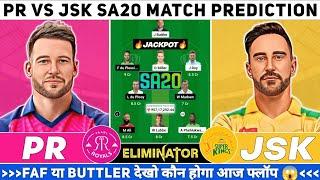 PR vs JSK dream11 Prediction today match PR vs JSK ELIMINATOR dream11 team SA20 league 2024 SAT20