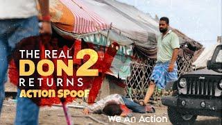 The Real Don Returns 2 Spoof  Jayasurya  We An Action