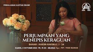 Pendalaman Alkitab Online 5 OKTOBER 2023 – PERJUMPAAN YANG MENEPIS KERAGUAN  YIR