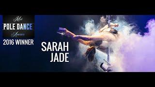 Miss Pole Dance America 2016 Champion Sarah Jade