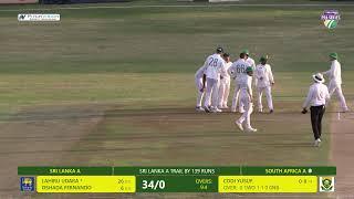 Live Cricket  South Africa A vs Sri Lanka A  1st Unofficial Test  Day 3