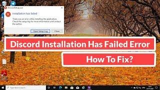 Discord Installation Has Failed Error How to Fix?