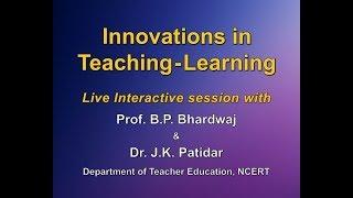 Live discussion on - Innovations in teaching - learning