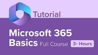 Microsoft 365 Basics Full Course Tutorial 3+ Hours