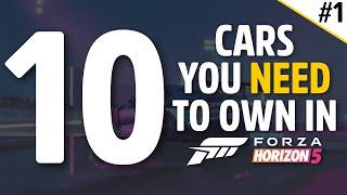 Forza Horizon 5 - 10 CARS YOU NEED TO OWN IN FORZA HORIZON 5 - #1