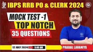 IBPS RRB POCLERK 2024  QUANT  Mock Test - 1 TOP NOTCH 35 QUESTIONS By Prabal Lavaniya Sir