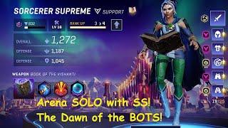 Arena SOLO queuing with Sorcerers Supreme the DAWN of the BOTS  Marvel Realm of Champions