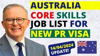Australia Core Skills Occupation List 2024 For New PR Visa  Australia Visa Update