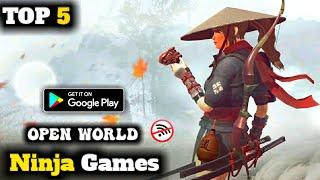 Top 5 Best Ninja Games for Android  Game with Biggest Open Worlds