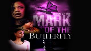 Mark Of the Butterfly  Trailer