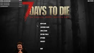 7 Days to Die Alpha 20 - Warrior - Zombies Run Day - Feral Sense Night - No Loot Respawn EP1